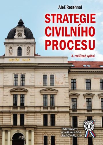Obrazok Strategie civilního procesu (3. rozšířené vydání)