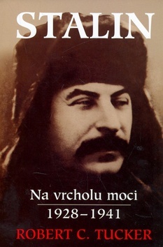 Obrázok Stalin na vrcholu moci 1928-1941 - 2.vydání