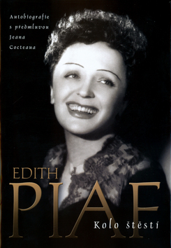 Obrázok Edith Piaf - Kolo štěstí - 2. vydání
