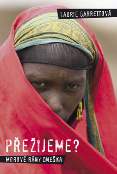 Obrázok Přežijeme? Morové rány dneška