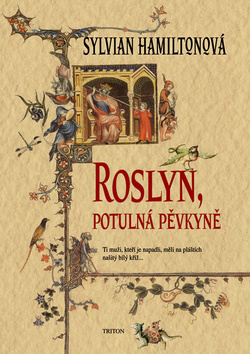 Obrázok Roslyn, potulná pěvkyně