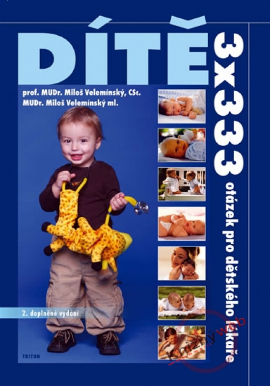 Obrázok Dítě - 3x333 otázek pro dětského lékaře - 2. vydání