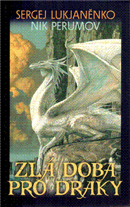 Obrázok Zlá doba pro draky