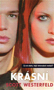 Obrázok Krásní - Co se stane, když dokonalost nestačí?