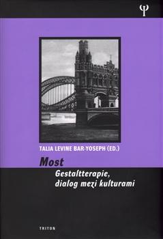 Obrázok Most - Gestaltterapie, dialog mezi kulturami