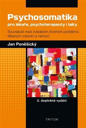 Obrázok Psychosomatika pro lékaře, psychoterapeuty i laiky - 2. vydání