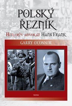 Obrázok Polský řezník - Hitlerův advokát Hans Frank