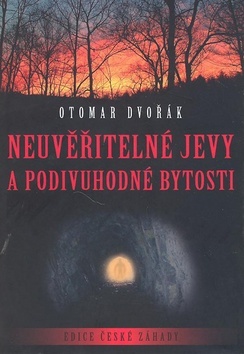 Obrázok Neuvěřitelné jevy a podivuhodné bytosti