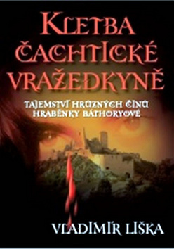 Obrázok Kletba čachtické vražedkyně