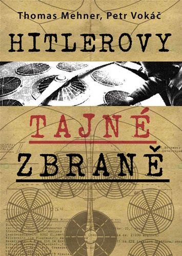 Obrázok Hitlerovy tajné zbraně