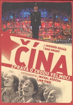 Obrázok Čína - Zpráva o zrodu velmoci