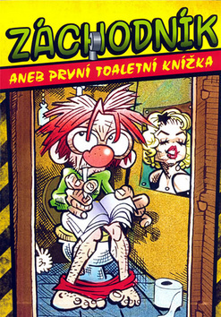 Obrázok Záchodník aneb První toaletní knížka