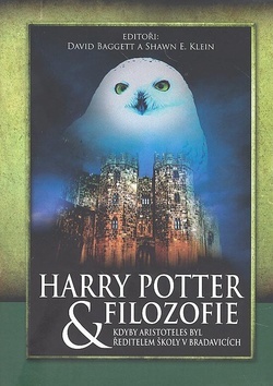 Obrázok Harry Potter a filozofie: kdyby Aristoteles byl ředitelem školy v Bradavicích