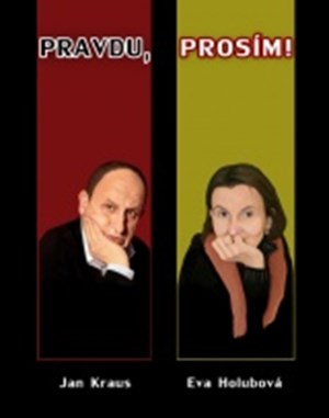 Obrázok Pravdu, prosím ! - nové vydání