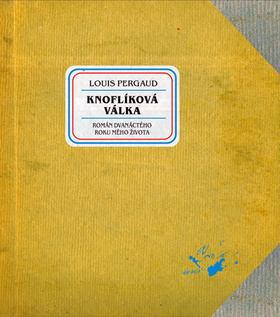 Obrázok Knoflíková válka - Román dvanáctého roku mého života