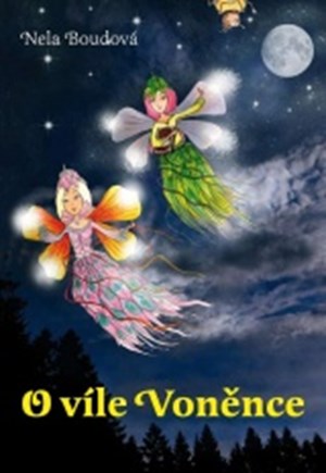 Obrázok O víle Voněnce