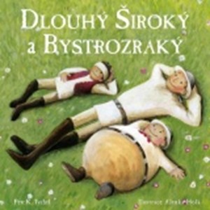 Obrázok Dlouhý, široký a bystrozraký