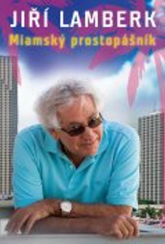 Obrázok Miamský prostopášník