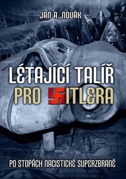 Obrázok Létající talíř pro Hitlera