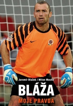 Obrázok Bláža: moje pravda