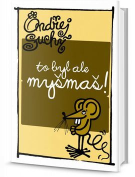 Obrázok To je ale myšmaš