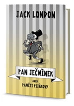 Obrázok Pan Ječmínek aneb paměti pijákovy