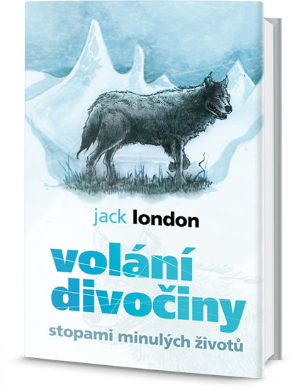 Obrázok Volání divočiny - Stopami minulých životů