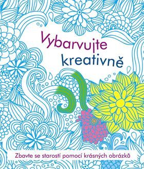 Obrázok Vybarvujte kreativně - Antistresové omalovánky