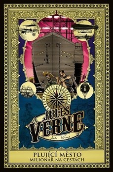 Obrázok Plující město a Milionář na cestách