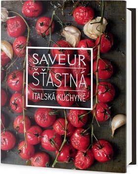 Obrázok Saveur: Šťastná italská kuchyně