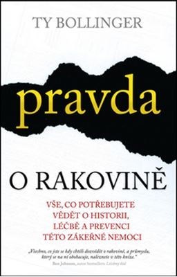 Obrázok Pravda o rakovině - Vše, co potřebujete vědět o historii, léčbě a prevenci
