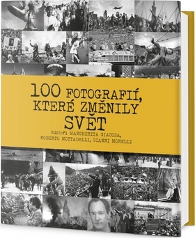 Obrázok 100 fotografií, které změnily svět
