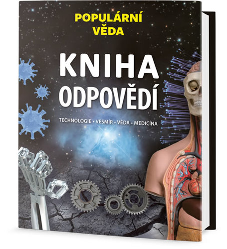 Obrázok Kniha odpovědí - Technologie * Vesmír * Věda * Medicína