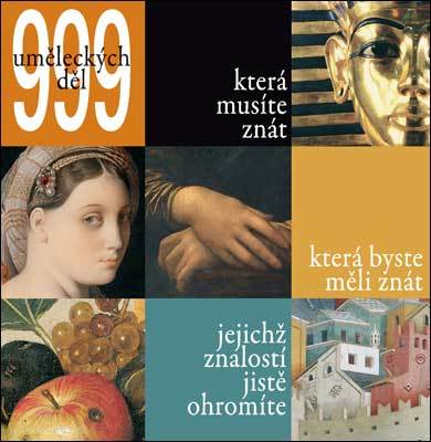 Obrázok 999 uměleckých děl, která musíte znát