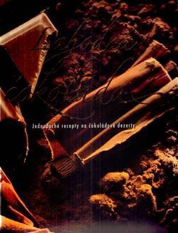 Obrázok Lahodná čokoláda - Jednoduché recepty na čokoládové dezerty