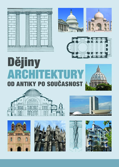 Obrázok Dějiny architektury od antiky po současnost