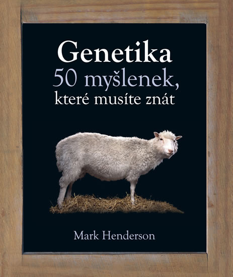 Obrázok Genetika - 50 myšlenek, které musíte znát