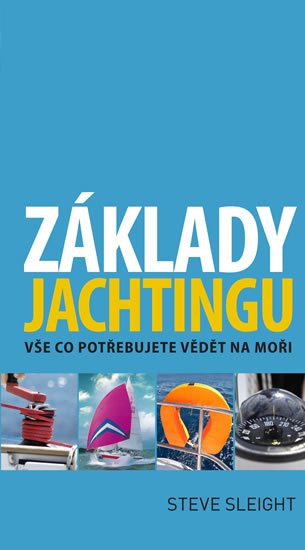 Obrázok Základy jachtingu - Vše co potřebujete vědět na moři