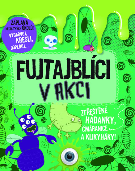 Obrázok Fujtajblíci v akci - Ztřeštěné hádanky, čmáranice a klikyháky!