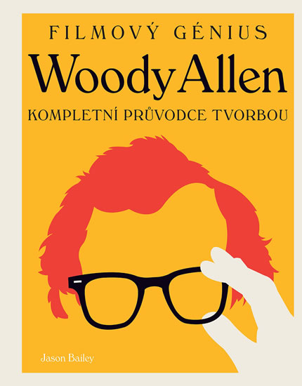 Obrázok Woody Allen - Kompletní průvodce tvorbou