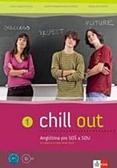 Obrázok Chill out 1 - CUP - Angličtina pro SOŠ a SOU - učebnice+PS+2CD