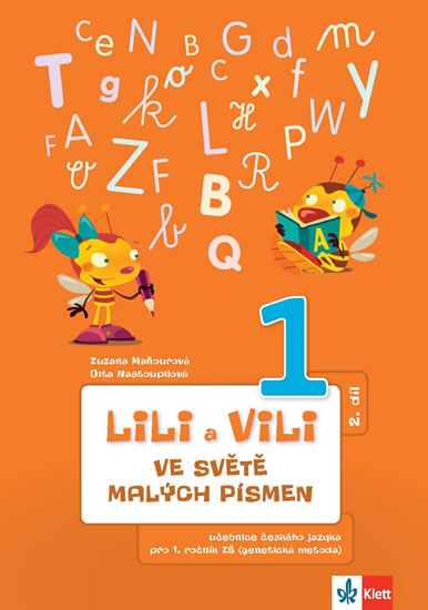 Obrázok Lili a Vili 1 - Ve světě malých písmen (2. díl) - učebnice českého jazika pro 1. ročník ZŠ (genetická metoda)