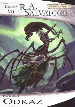 Obrázok Drowův odkaz 1 - Odkaz (Legenda o Drizztovi VII)