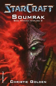 Obrázok StarCraft - Templáři 3 - Soumrak