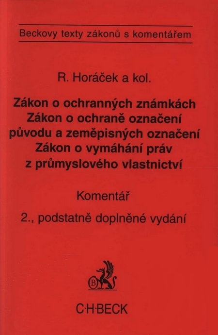 Obrazok Zákon o ochranných známkách. - Zákon o ochraně označení původu a zeměpisných označení. Komentář