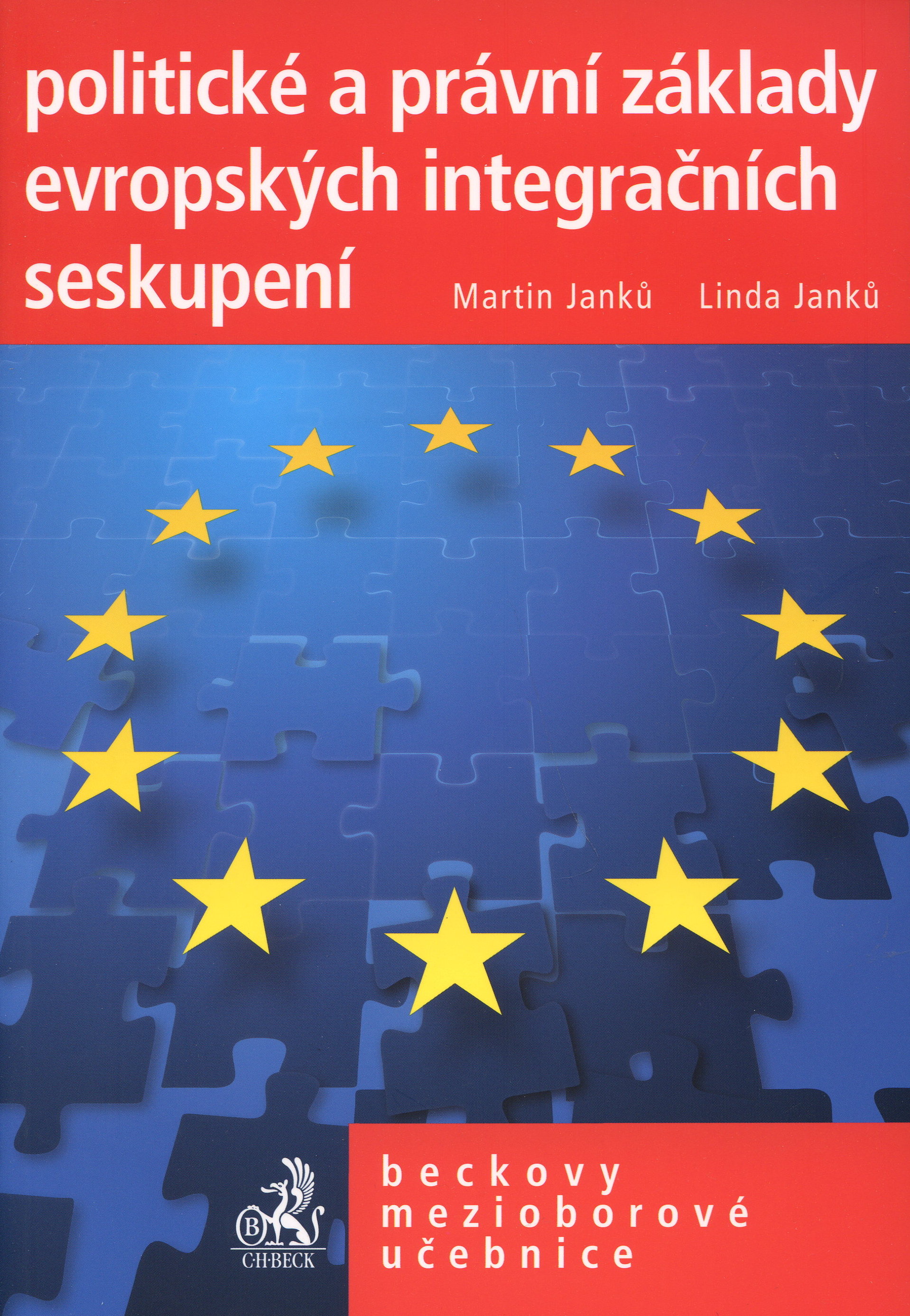Obrazok Politické a právní základy evropských integračních seskupení