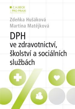 Obrazok DPH ve zdravotnictví, školství a sociálních službách (v příkladech)