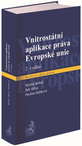Obrazok Vnitrostátní aplikace práva Evropské unie (2. vydání)