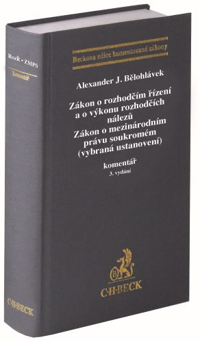 Obrazok Zákon o rozhodčím řízení a o výkonu rozhodčích nálezů. Zákon o mezinárodním právu soukromém (vybraná