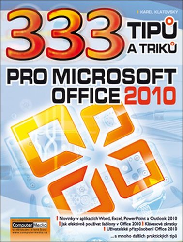 Obrázok 333 tipu a triku pro MS Office 2010